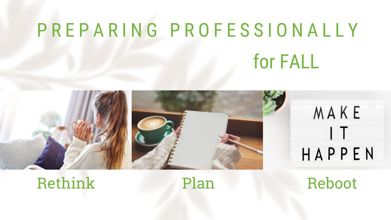 You are currently viewing 3 Tips on How to Prepare Professionally for Fall
